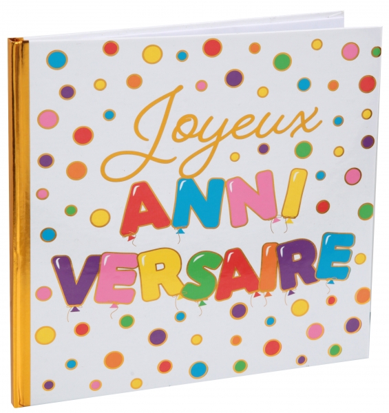 Anniversaire enfant, livre d'or, ballon