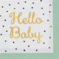 Occasions spéciales, serviettes, hello baby